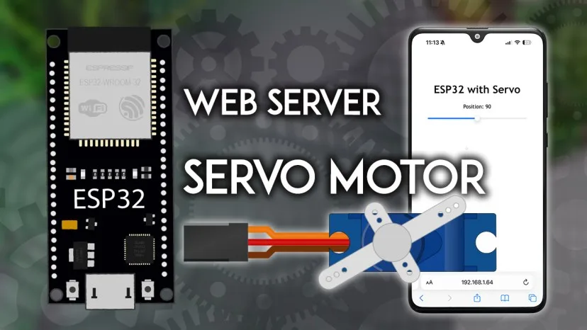 Bài 2: ESP32 Servo Motor Web Server