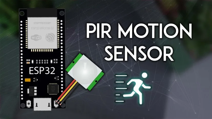 Bài 7: ESP32 with PIR Motion Sensor using Interrupts and Timers