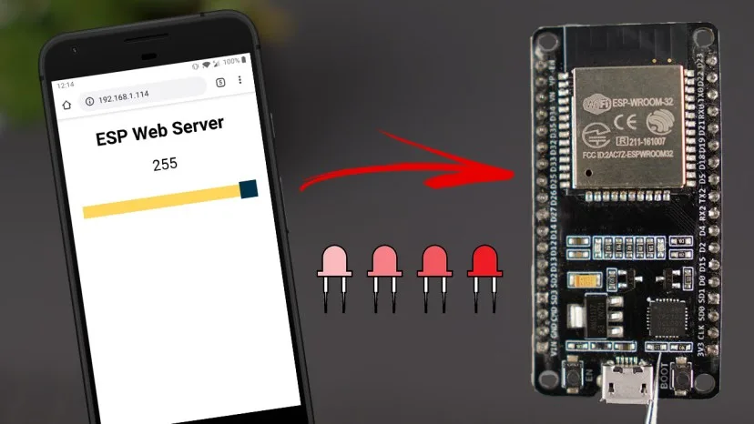 Bài 18: ESP32 Web Server with Slider: Control LED Brightness (PWM)